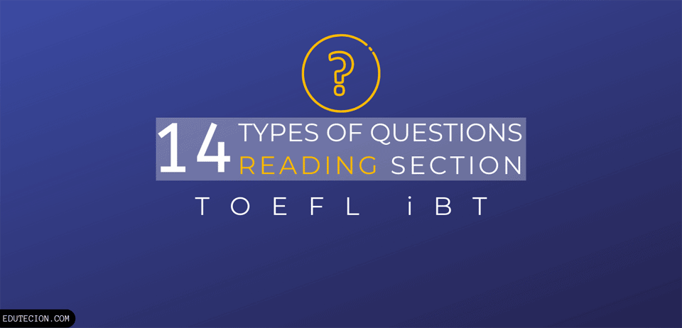 types of questions in reading section toefl ibt